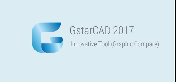 GstarCAD 2017 và các tính năng mới nhất