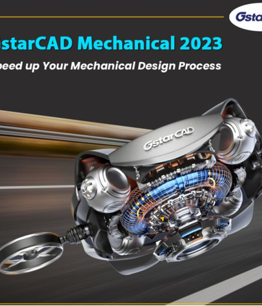 Khám phá GstarCAD Mechanical 2023